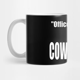 "Officer Safety" is COWARDICE Mug